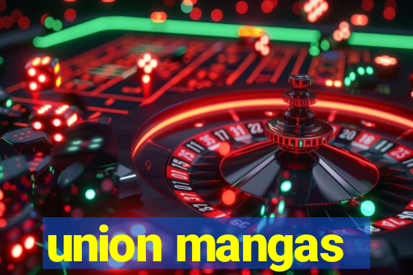 union mangas